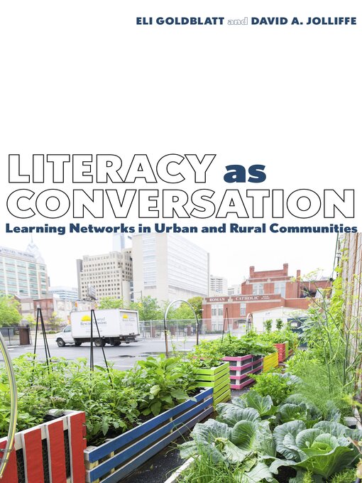 Title details for Literacy as Conversation by Eli Goldblatt - Available